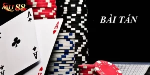 Bài Tấn Mu88: Chỉ Dẫn Luật Chơi Cơ Bản Trên Bàn Cược
