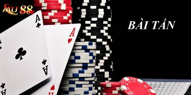 Bài Tấn Mu88: Chỉ Dẫn Luật Chơi Cơ Bản Trên Bàn Cược
